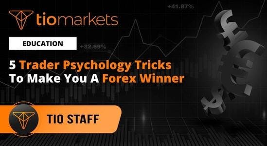 5-psychology-tricks-to-make-you-a-winning-forex-trader