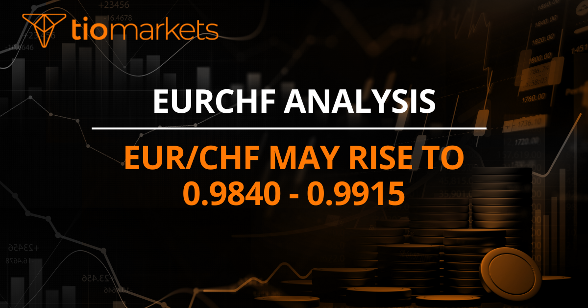 EUR/CHF may rise to 0.9840 - 0.9915