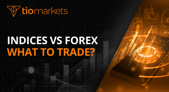 indices-vs-forex-trading-the-differences-and-what-to-trade